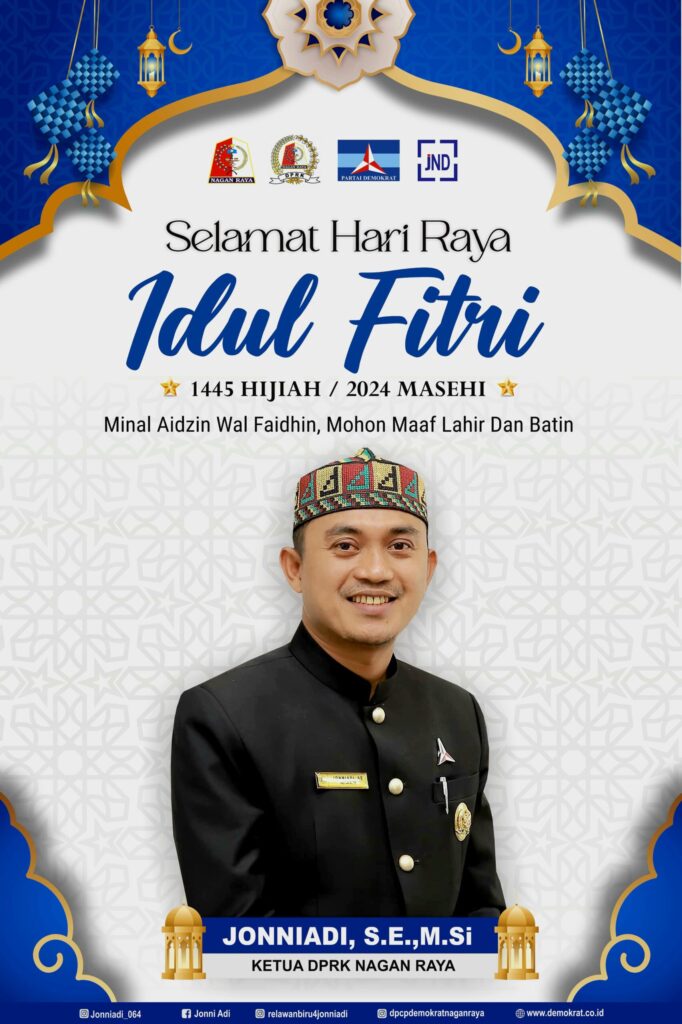 Ketua DPRK Nagan Raya Jonniado. SE. M. SI Mengucapkan Selamat Hari Raya Idul Fitri 1445.H./2024.M Mohon maaf lahir dan Bathin