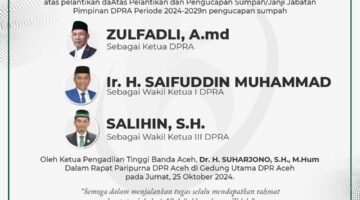 Bank Aceh Mengucapkan Selamat & Sukses atas Pelantikan dan Pengucapan Sumpah/Janji Jabatan Pimpinan DPRA Periode 2024-2029