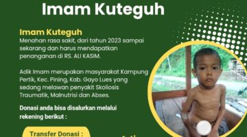 Harapan untuk Imam Kuteguh: Melawan Sakit, Menjemput Uluran Tangan